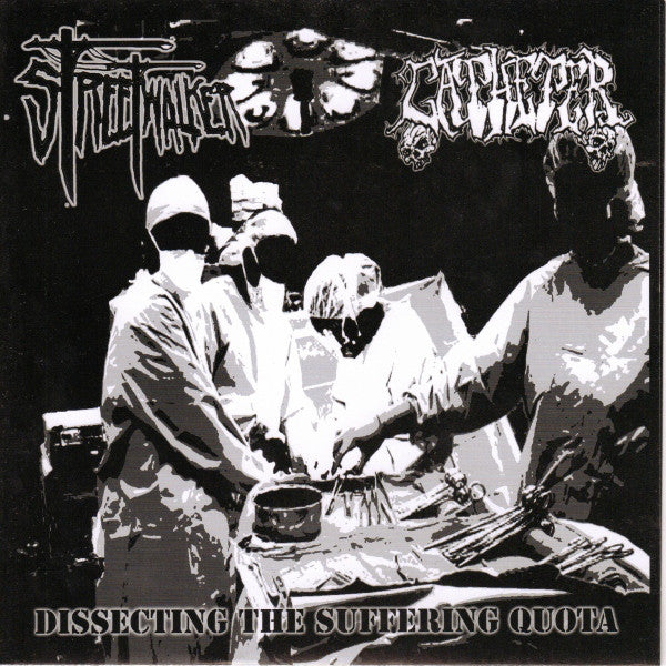 Streetwalker (2) / Catheter : Dissecting The Suffering Quota (7")